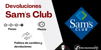 Devoluciones y reembolsos Sam's Club